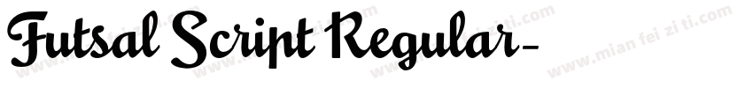 Futsal Script Regular字体转换